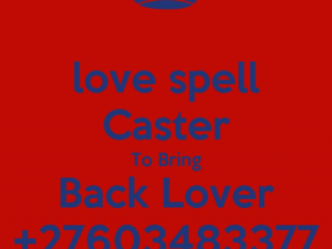 100% GUARANTEED +27603483377 LOST LOVE SPELLS CASTER