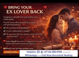How to Return Your Ex Lost Lover Permanently ☎️ @ +27-63-256-6785