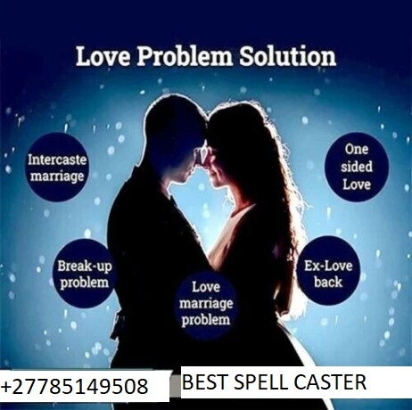 Best Love Spell Caster Online: Simple Love Spell That Truly Works, Lost Love Spells+27785149508